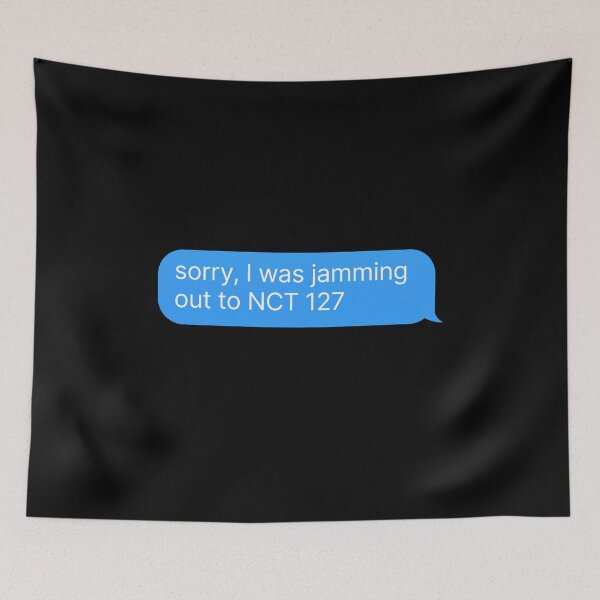 Item preview, NCT 127 Fan Merch - Funny KPOP Quote designed and sold by thehonestjoe.