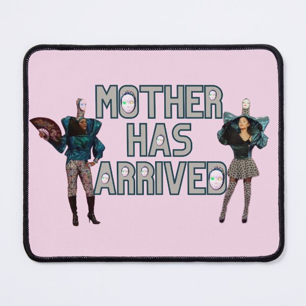 Item preview, Mother has Arrived - Drag Queen Sayings - Ornacia, Vivacious, Ariana Grande designed and sold by House of Hartz by: Dominique11.