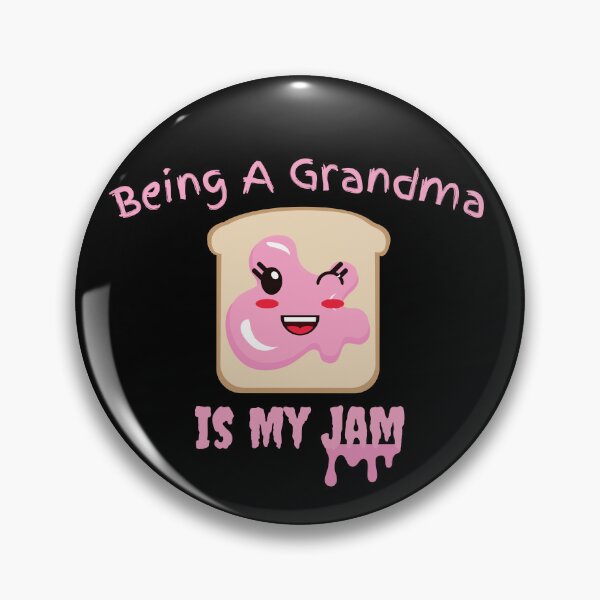 Item preview, Being A Grandma Is My Jam designed and sold by Novelty-Shirts.