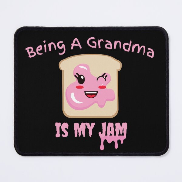 Item preview, Being A Grandma Is My Jam designed and sold by Novelty-Shirts.