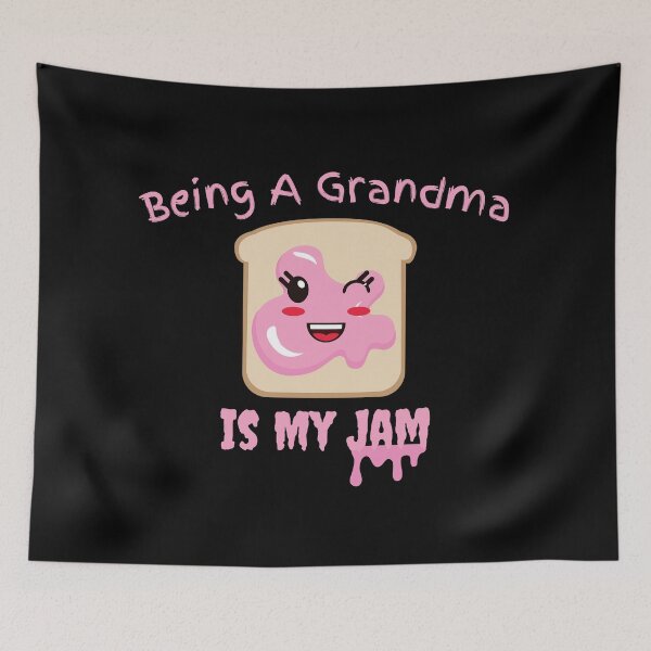 Item preview, Being A Grandma Is My Jam designed and sold by Novelty-Shirts.