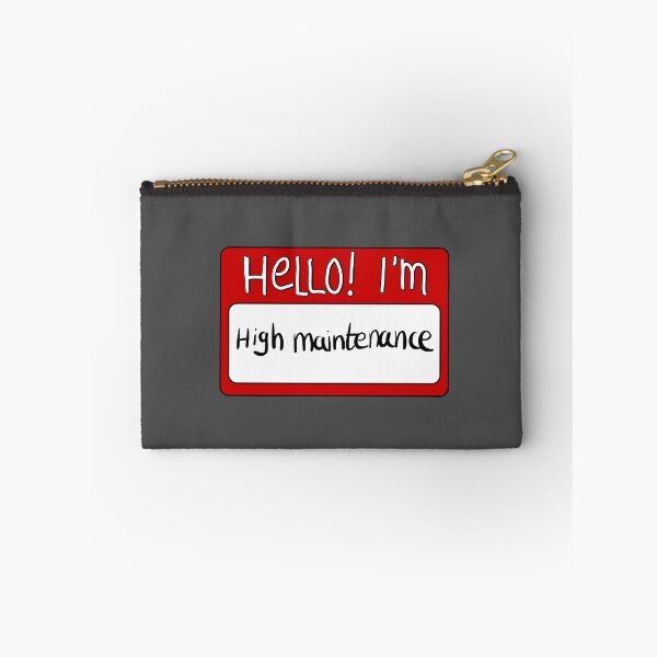 Item preview, Hello I'm high maintenance nametag / name card designed and sold by Gwebbel.