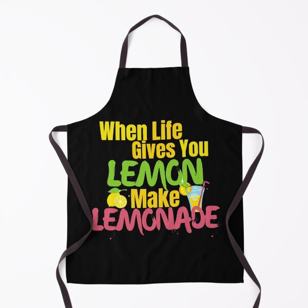 Item preview, When life gives you LEMON, make LEMONADE - Funny quotes - K367 - designed and sold by K367.