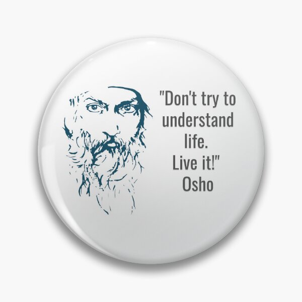 Item preview, Inspiring Quote from Osho on the Art of Living designed and sold by RetComly.