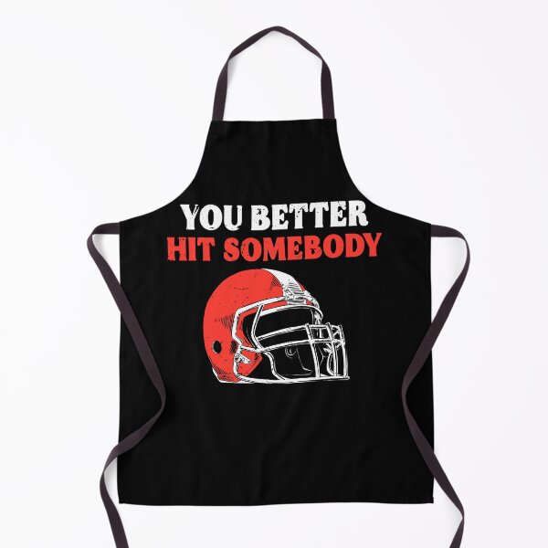 Item preview, American Football Sunday You Better Hit Somebody Funny Women designed and sold by TMelonShop.