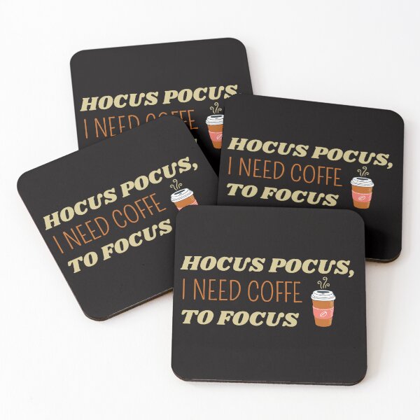 Item preview, HOCUS POCUS I NEED COFFEE TO FOCUS designed and sold by AchillesStore.