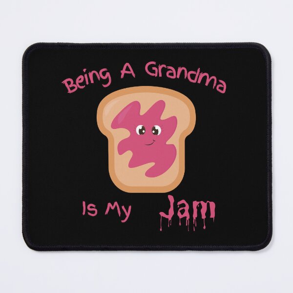 Item preview, Being A Grandma Is My Jam designed and sold by Novelty-Shirts.
