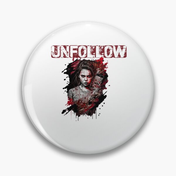 Item preview, UNFOLLOW designed and sold by PressMetaverse.