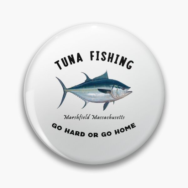Item preview, Tuna Fishing - Marshfield Massachusetts - Go Hard or Go Home designed and sold by NewNomads.