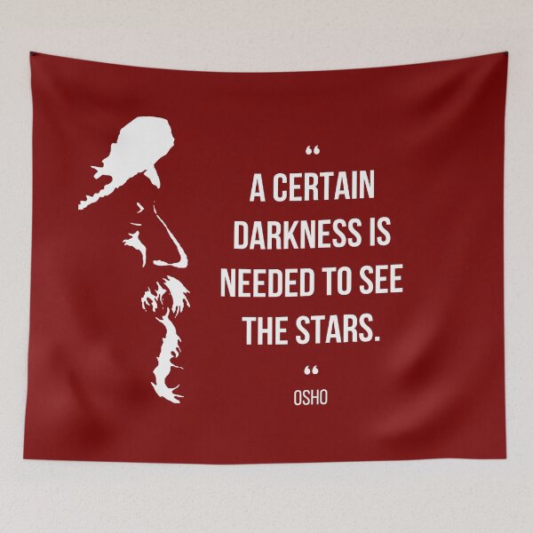 Item preview, Motivational Quote | Osho | A certain darkness is needed to see the stars | Text design designed and sold by RetComly.