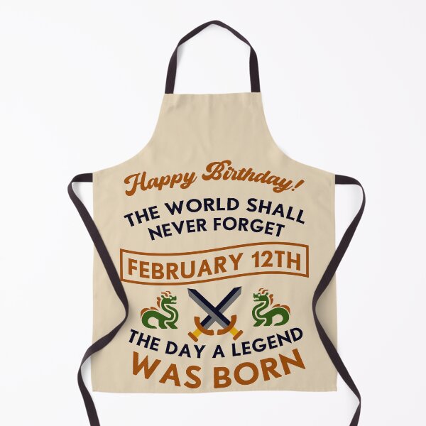Item preview, February 12th The Day A Legend Was Born Dragons And Swords Design (Dark) designed and sold by Graograman.