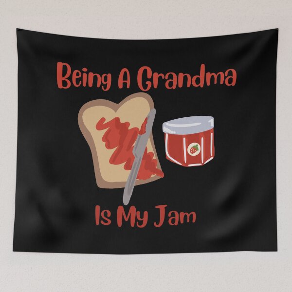Item preview, Being A Grandma Is My Jam designed and sold by Novelty-Shirts.