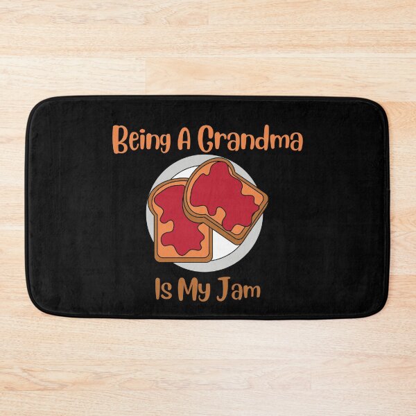 Item preview, Being A Grandma Is My Jam designed and sold by Novelty-Shirts.