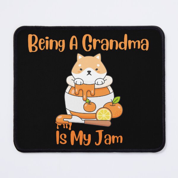 Item preview, Being A Grandma Is My Jam designed and sold by Novelty-Shirts.