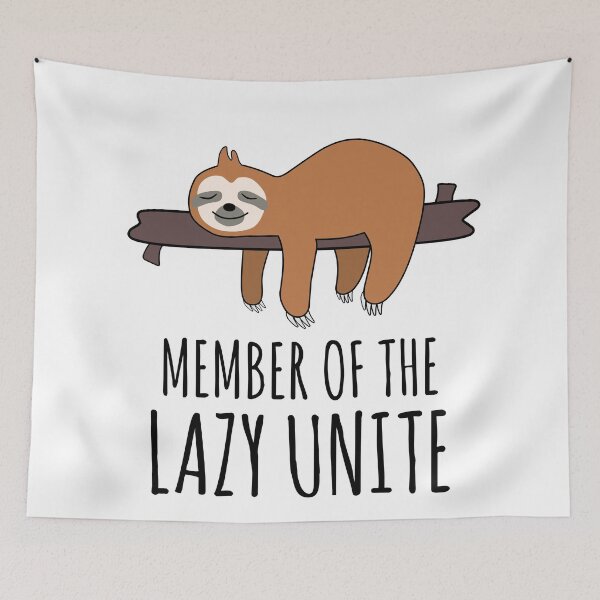 Item preview, Member of the Lazy Unite - Funny Sloth designed and sold by EnzoVectorism.
