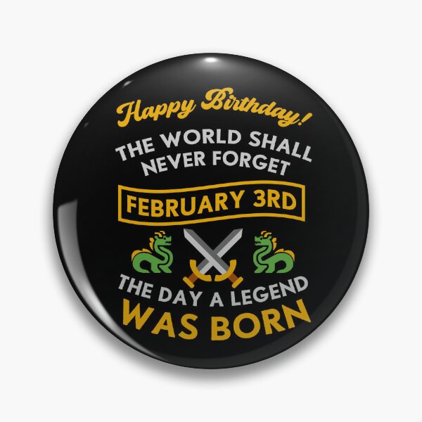 Item preview, February 3rd The Day A Legend Was Born Dragons And Swords Design (Light) designed and sold by Graograman.