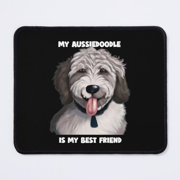 Item preview, My Aussiedoodle is My Best Friend designed and sold by Fentier.