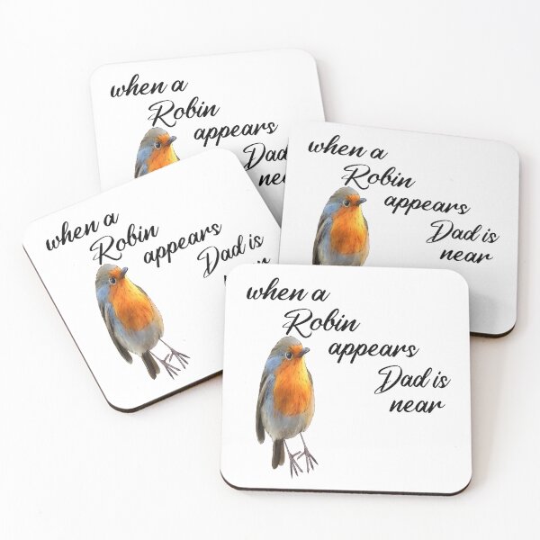 Item preview, When a Robin appears Dad is near - Robin Redbreast  designed and sold by Ikgha.