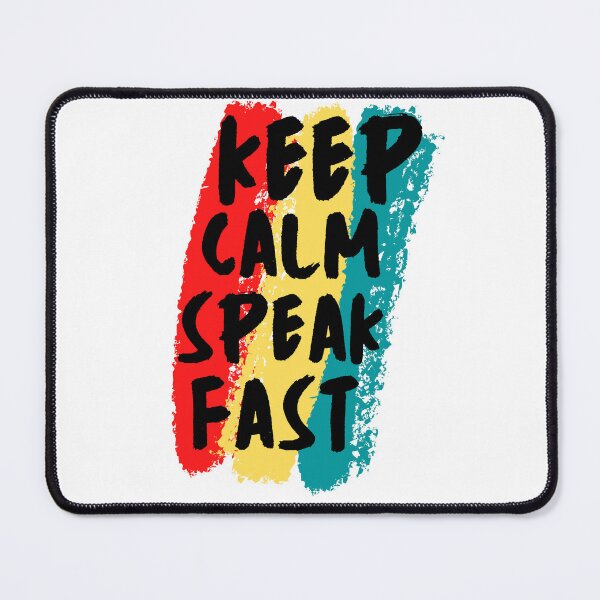 Item preview, Keep Calm And Speak Fast designed and sold by mu-art.