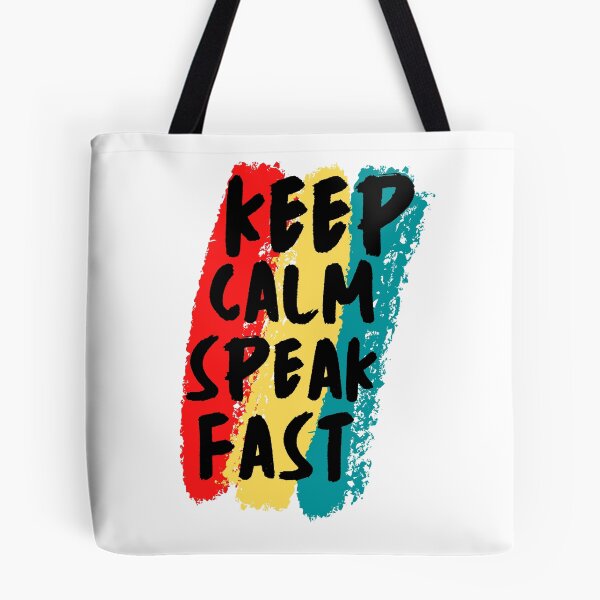 Item preview, Keep Calm And Speak Fast designed and sold by mu-art.