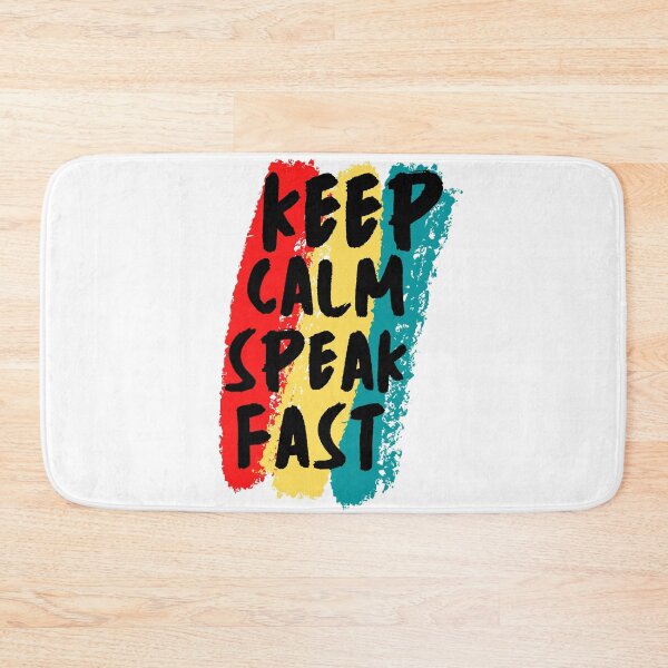 Item preview, Keep Calm And Speak Fast designed and sold by mu-art.