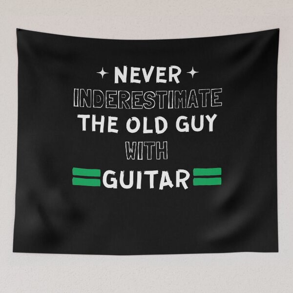 Item preview, Never Underestimate The Old Guy With A Guitar designed and sold by TeePerfect ⭐⭐⭐⭐⭐.