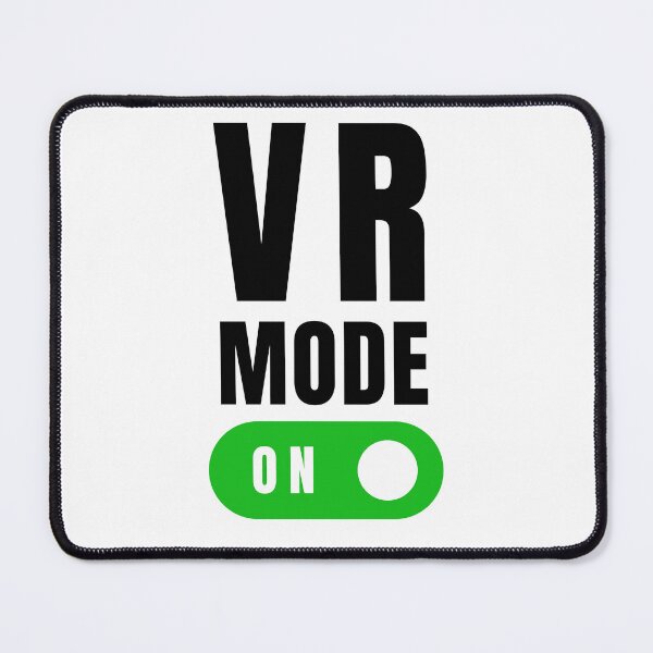 Item preview, VR Mode Funny Virtual Reality Viral Meme designed and sold by DadJokeDescript.