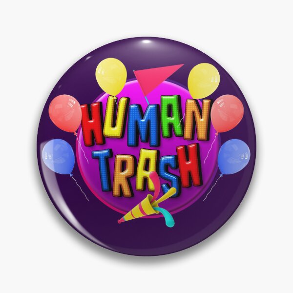 Item preview, Human Trash designed and sold by RAWWR.
