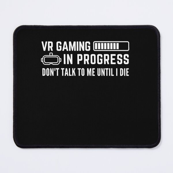 Item preview, VR Gamer Loading Virtual Reality Video Games Joining designed and sold by DadJokeDescript.