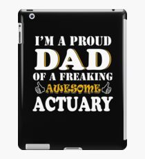 Actuary Dad Gifts - Father's Day Birthday Valentine Christmas iPad Case/Skin
