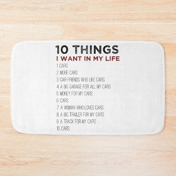 Item preview, 10 Things I Want In My Life Cars More Cars car, Funny Cars - Gift For Car Lover designed and sold by The2Art.
