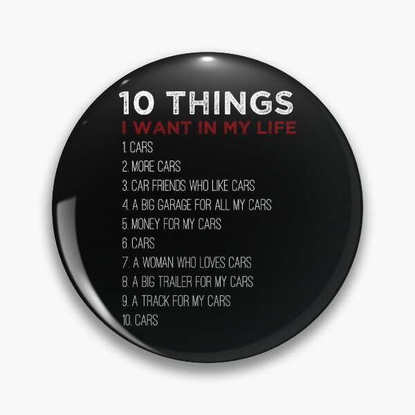 Item preview, Copy of 10 Things I Want In My Life Cars More Cars car, Funny Cars - Gift For Car Lover designed and sold by The2Art.