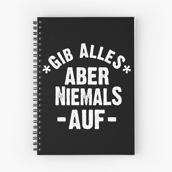 Item preview, Gib Alles  Aber Niemals Auf designed and sold by FierNur.