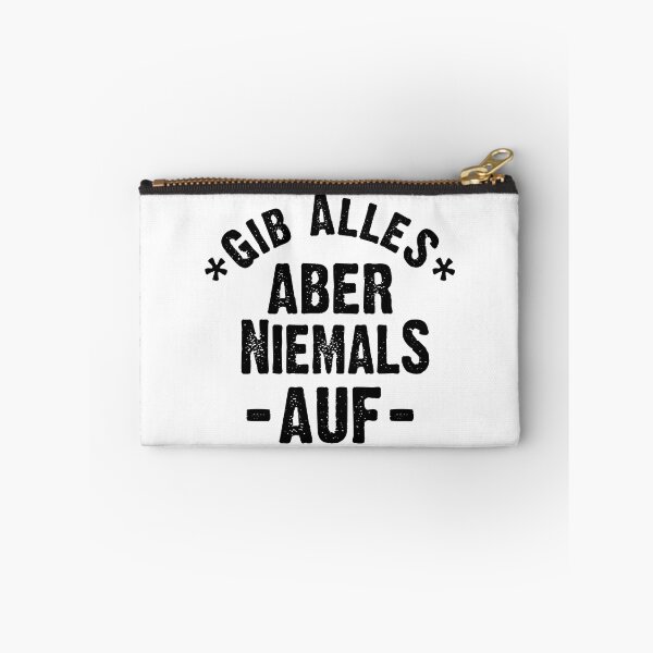 Item preview, Gib Alles  Aber Niemals Auf designed and sold by FierNur.