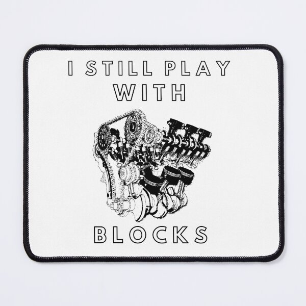 Item preview, I Still Play With Blocks designed and sold by The2Art.