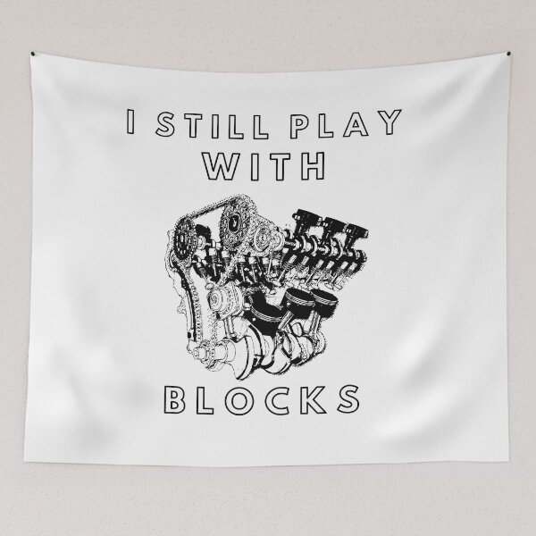 Item preview, I Still Play With Blocks designed and sold by The2Art.