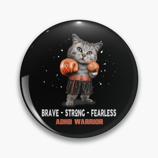 Item preview, ADHD Warrior - BRAVE STRONG FEARLESS designed and sold by Berriosly.