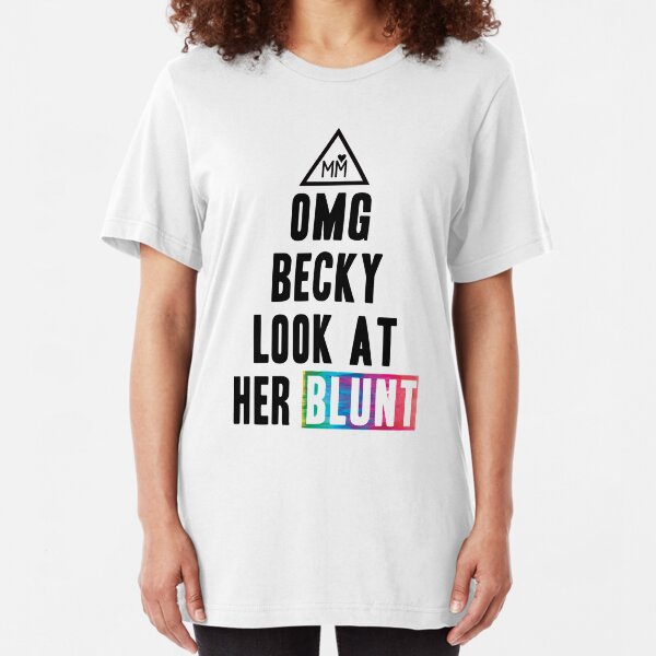 OMG Becky Slim Fit T-Shirt