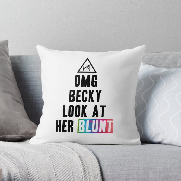 OMG Becky Throw Pillow