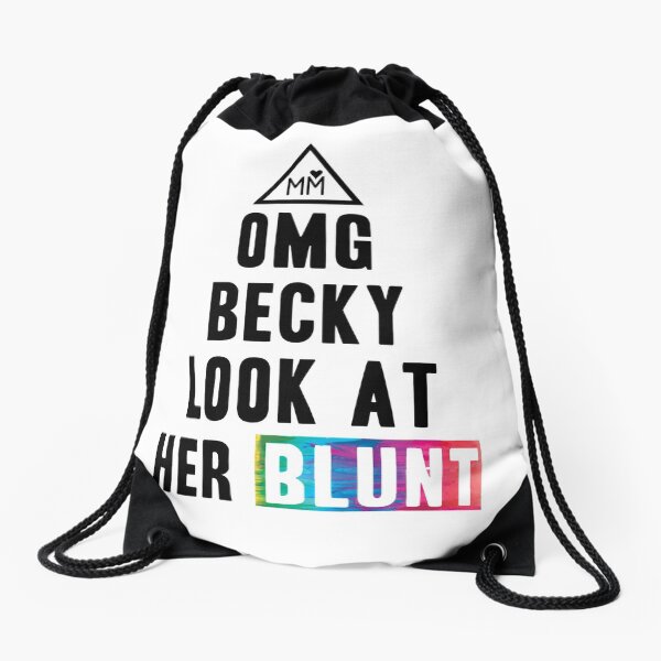 OMG Becky Drawstring Bag