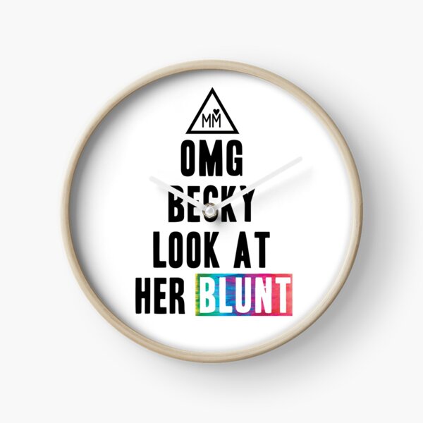 OMG Becky Clock