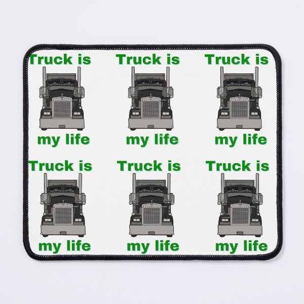 Item preview, Truck is my life designed and sold by Bart-Designs.