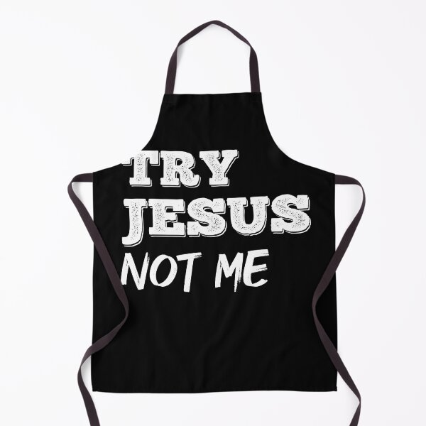 Item preview, Try Jesus Not Me funny classic T-Shirt designed and sold by colortrends.