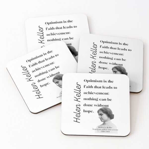Artikelvorschau, Helen Keller - Optimismus entworfen und verkauft von DeeFran Designs.