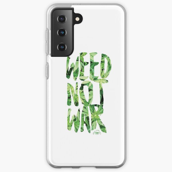 Weed Not War Samsung Galaxy Soft Case