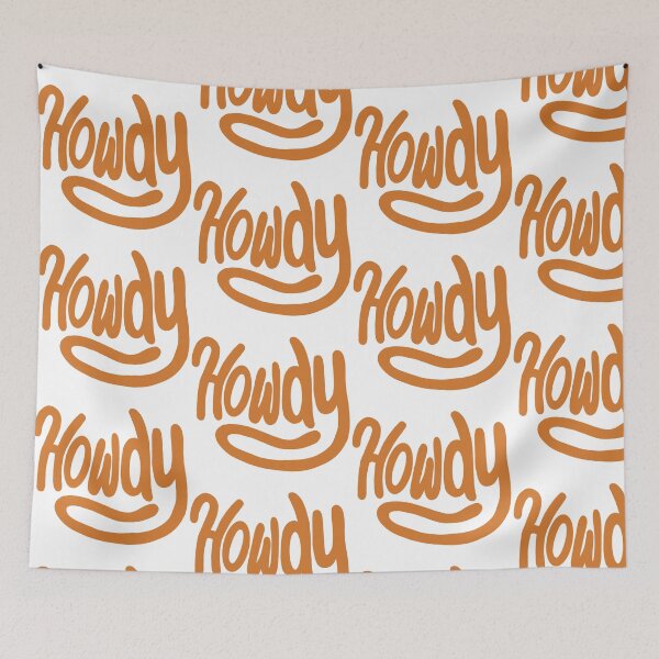 Item preview, Orange “Howdy”  designed and sold by HappilyEnzo.
