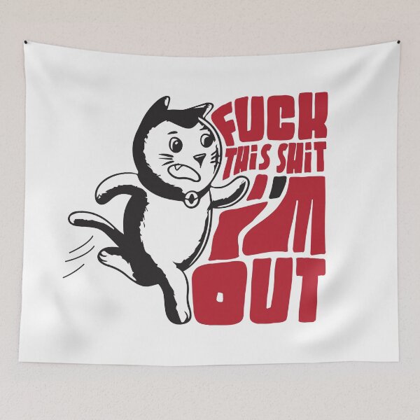 Item preview, Fuck This Shit I'm Out Cute Kitten Running Away Design designed and sold by VIKING  PROJECT.