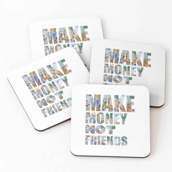 Item preview, make money not friend Unisex funny gift  167 designed and sold by Fantalityl.