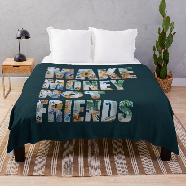 Item preview, make money not friend Unisex funny gift 167 designed and sold by Fantalityl.
