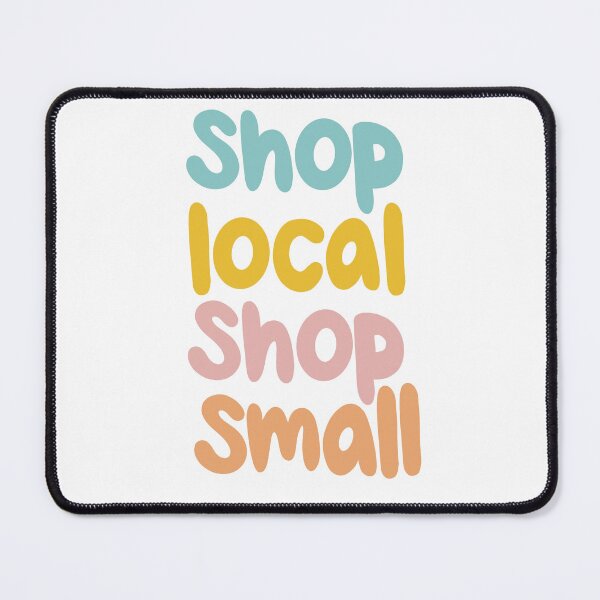 Item preview, Shop Local Shop Small designed and sold by HappilyEnzo.
